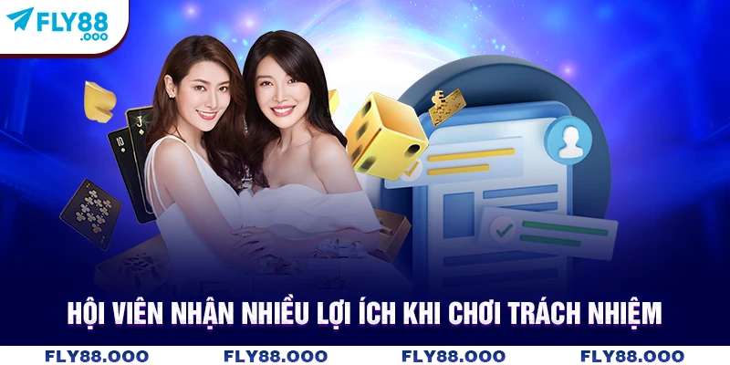 Hội viên nhận nhiều lợi ích khi chơi trách nhiệm Hội viên nhận nhiều lợi ích khi chơi trách nhiệm