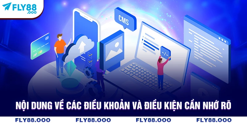 Nội dung về các điều khoản và điều kiện cần nhớ rõ Nội dung về các điều khoản và điều kiện cần nhớ rõ