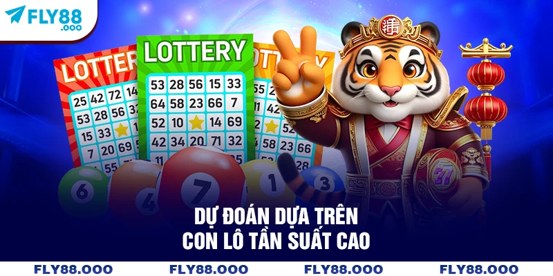 Dự đoán dựa trên con lô tần suất cao