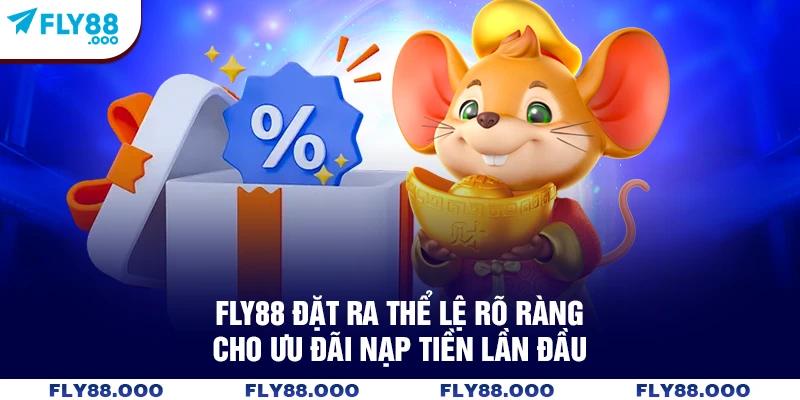 FLY88 đặt ra thể lệ rõ ràng cho ưu đãi nạp tiền lần đầu FLY88 đặt ra thể lệ rõ ràng cho ưu đãi nạp tiền lần đầu