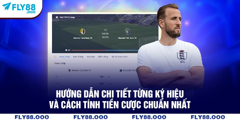 Hướng dẫn chi tiết từng ký hiệu và cách tính tiền cược chuẩn nhất Hướng dẫn chi tiết từng ký hiệu và cách tính tiền cược chuẩn nhất