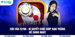 Xóc Đĩa FLY88 - Bí Quyết Chơi Giúp Bạn Thắng Dễ Dàng Nhất