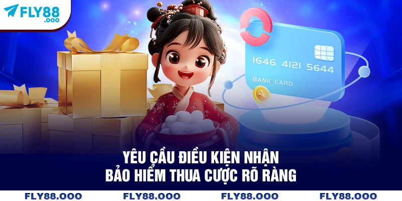 Yêu cầu điều kiện nhận bảo hiểm thua cược rõ ràng